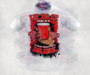 Up To It T-Shirt