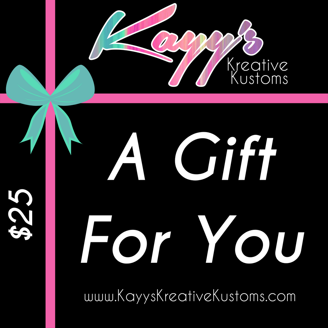 Kayy's Kreative Kustoms Gift Cards